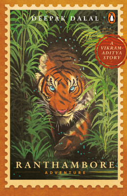 Ranthambore Adventure(English, Paperback, Dalal Deepak Deepak Dalal)