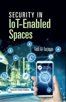 Security in IoT-Enabled Spaces(Hardcover, Al-Turjman, Fadi)