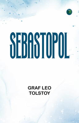 Sebastopol(Paperback, graf Leo Tolstoy)