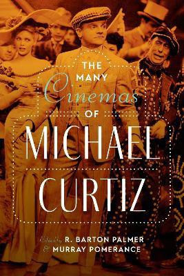 The Many Cinemas of Michael Curtiz(English, Paperback, unknown)