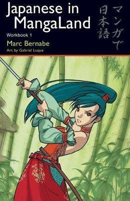 Japanese in MangaLand(English, Paperback, Bernabe Marc)