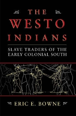 The Westo Indians(English, Paperback, Bowne Eric E.)