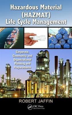 Hazardous Material (HAZMAT) Life Cycle Management(English, Electronic book text, Jaffin Robert)