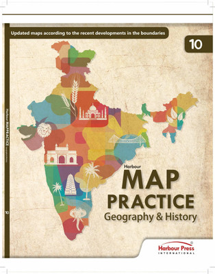 Map Practice Geography & History Class 10(Paperback, PC Goel)