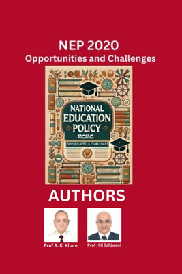 Nep-2020 - Opportunities & Challenges(English, Hardcover, Prof Dr a K Khare)