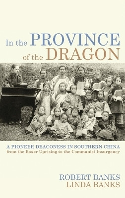 In the Province of the Dragon(English, Hardcover, Banks Robert)
