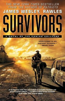 Survivors(English, Paperback, Rawles James Wesley)