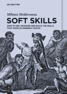 Soft Skills(English, Paperback, Moldoveanu Mihnea)
