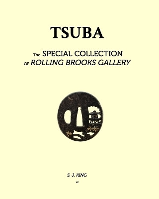 TSUBA - in Rolling Brook Gallery, Special Collections(English, Paperback, King S J)
