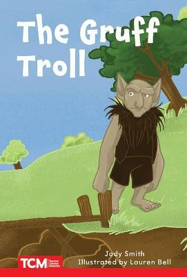 The Gruff Troll(English, Paperback, Smith Jodene Lynn)