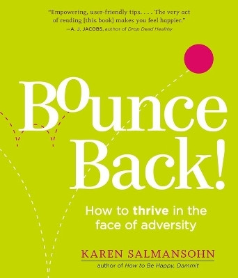 Bounce Back!(English, Paperback, Salmansohn Karen)
