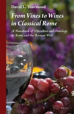 From Vines to Wines in Classical Rome(English, Electronic book text, Thurmond David L.)