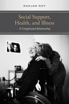 Social Support, Health, and Illness(English, Electronic book text, Roy Ranjan)