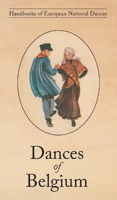 Dances of Belgium(English, Hardcover, Pinon Roger)