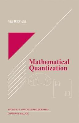 Mathematical Quantization(English, Electronic book text, Weaver Nik)