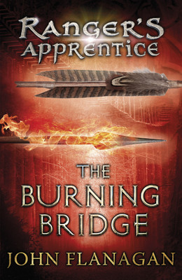 The Burning Bridge (Ranger's Apprentice Book 2)(English, Paperback, Flanagan John)