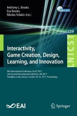 Interactivity, Game Creation, Design, Learning, and Innovation(English, Paperback, unknown)