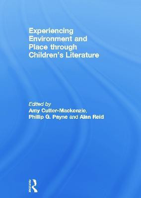 Experiencing Environment and Place through Children's Literature(English, Paperback, unknown)