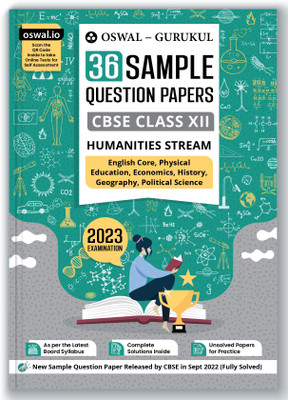 Oswal - Gurukul 36 Sample Question Papers CBSE Humanities Stream Class 12 Exam 2023 : Fully Solved SQP Pattern, Unsolved Papers (English, Economics, History, Geography, Political Scence, Physical Edu)(Paperback, Oswal - Gurukul)