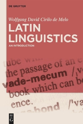 Latin Linguistics(English, Electronic book text, de Melo Wolfgang David Cirilo)