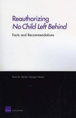 Reauthorizing No Child Left Behind: Facts and Recommendations(English, Paperback, Stecher Brian M.)