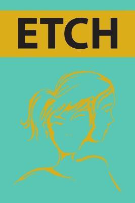 The ETCH Anthology 2014(English, Paperback, Guelph Public Library)