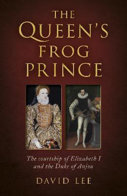 Queen's Frog Prince, The(English, Paperback, Lee David)