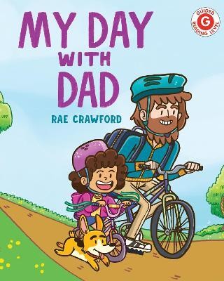 My Day with Dad(English, Paperback, Crawford Rae)