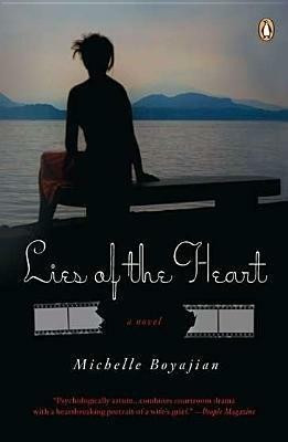 Lies of the Heart(English, Paperback, Boyajian Michelle)