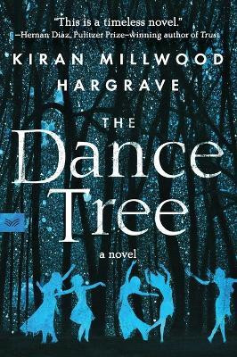 The Dance Tree(English, Paperback, Hargrave Kiran Millwood)
