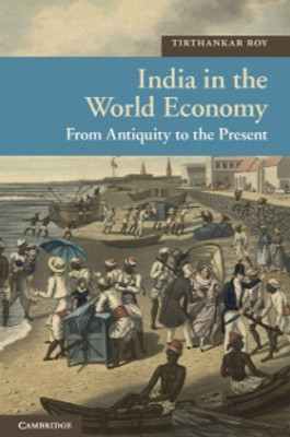 India in the World Economy(English, Electronic book text, Roy Tirthankar)