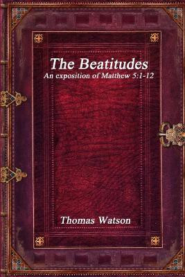 The Beatitudes(English, Paperback, Watson Thomas)