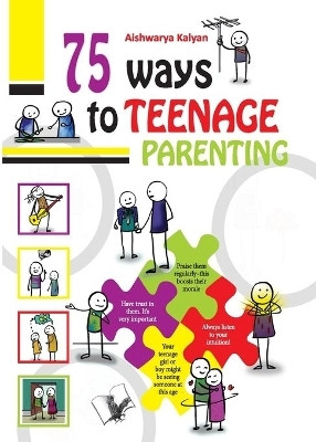 75 Ways to Teenage Parenting(English, Paperback, Kalyan Aishwarya)