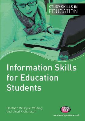 Information Skills for Education Students(English, Electronic book text, Richardson Lloyd)