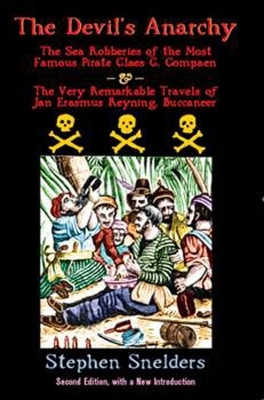 The Devil's Anarchy (Second Edition)(English, Paperback, Snelders Stephen)