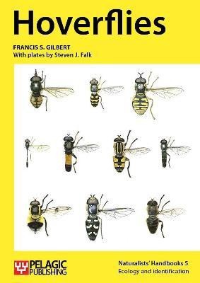 Hoverflies(English, Paperback, Gilbert Francis S.)