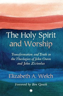 The Holy Spirit and Worship(English, Paperback, Welch Elizabeth A.)