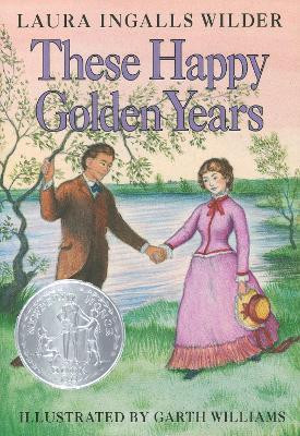 These Happy Golden Years(English, Hardcover, Wilder Laura Ingalls)