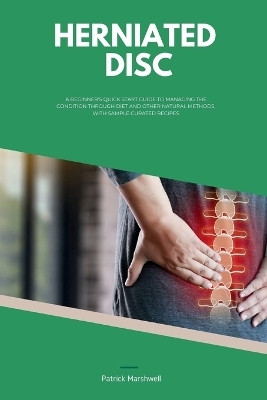 Herniated Disc(English, Paperback, Marshwell Patrick)