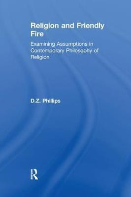 Religion and Friendly Fire(English, Paperback, Phillips D.Z.)