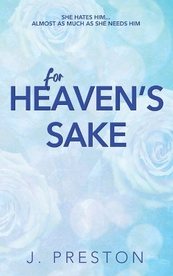 For Heaven's Sake(English, Paperback, Preston J)