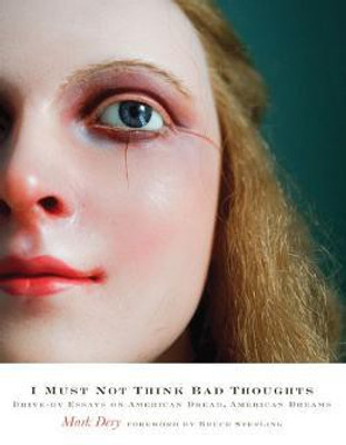I Must Not Think Bad Thoughts(English, Paperback, Dery Mark)