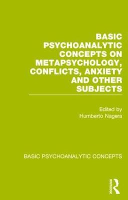 Basic Psychoanalytic Concepts on Metapsychology, Conflicts, Anxiety and Other Subjects(English, Hardcover, unknown)