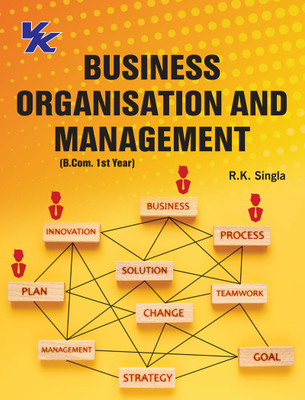 Business Organisation and Management B. com 1st year, H.P University 2023-2024(Paperback, R.K. Singla)