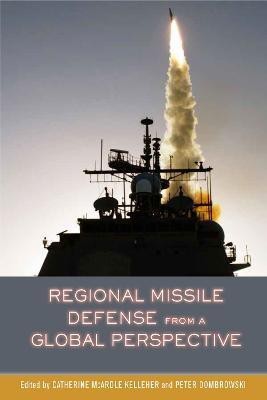 Regional Missile Defense from a Global Perspective(English, Paperback, unknown)