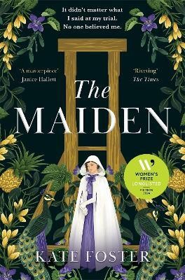 The Maiden(English, Paperback, Foster Kate)