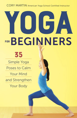 Yoga For Beginners(Paperback, Cory Martin)