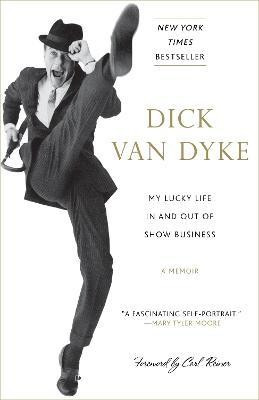 My Lucky Life In and Out of Show Business(English, Paperback, Van Dyke Dick)