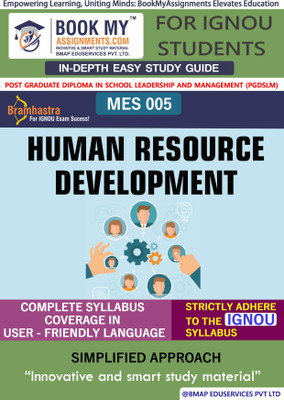 IGNOU MES 005 Human Resource Development Study Guide (In Depth Guide) for Ignou Student(Paperback, BMA Publication)
