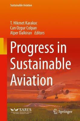 Progress in Sustainable Aviation(English, Hardcover, unknown)